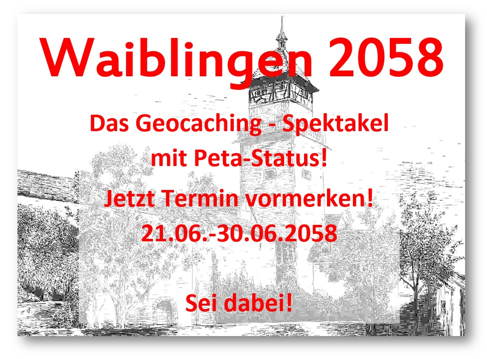 Geocaching-Event mit Peta-Status: Waiblingen 2058